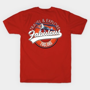 Travel explore fabulous England logo T-Shirt